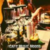 Download track Extraordinary Relaxing Cafes