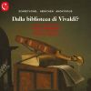 Download track Sonata For Violin And Continuo In G Minor: I. [Preludio] – Largo (From The Manuscript Mus. 1-R-70)