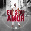 Download track Eu Sou Amor