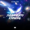 Download track Mtg - Julgamento Espacial