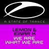 Download track We Are What We Are (Original Mix Edit)