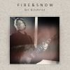 Download track Fire & Snow