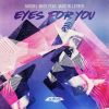 Download track Eyes For You (Deluxe Salted Du)