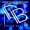 Download track Stop Talking (Original Mix)