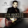 Download track Mis Gustos Preferidos