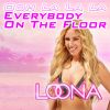 Download track Everybody On The Floor (Ooh La La La) (Canis Dance Mix Edit Instrumental)