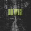 Download track Alles Wird Aus Holz Gemacht