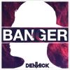 Download track Banger (Extended Mix)