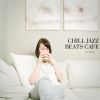 Download track Chill Jazz Beats Cafe