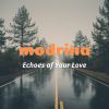 Download track Echoes Of Your Love