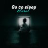 Download track Go To Sleep