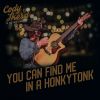 Download track You Can Find Me In A Honkytonk