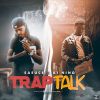 Download track Trap Talk