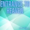 Download track Entrance To Heaven