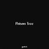 Download track Poison Tree (Slowed + Rain)