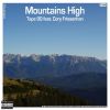 Download track Mountains High (Radio Edit)