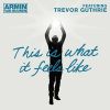 Download track This Is What It Feels Like (Radio Edit)