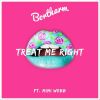 Download track Treat Me Right