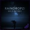 Download track Wild & Free