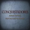 Download track Conquistadores