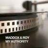 Download track My Authority (M&R's La Triba Remix)