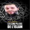 Download track Les Cinq Pilliers De L'islam, Pt. 2