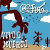 Download track Vivo O Muerto