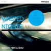 Download track Wasted Nights