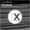 Download track Dry Bones (Original Mix)