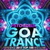 Download track Psychedelic Goa Trance Experience 2017 Top 100 Hits DJ Mix