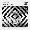 Download track Keep The Vibe (Original Mix)