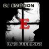 Download track Bad Feelings