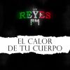 Download track El Calor De Tu Cuerpo