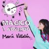 Download track Mágico Y Absurdo