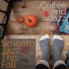 Download track Hot Coffee And Jazz This Fall