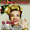 Download track Ella Diz Que Tem (Remastered)