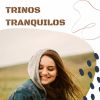 Download track Trinos Tranquilos