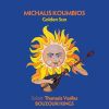 Download track GOLDEN SUN (ΤΟ ΧΑΣΑΠΙΚΟ ΤΟΥ ΗΛΙΟΥ)