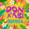 Download track DISFRUTA (M4Rs & XAM MIX)