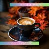 Download track Mocha Jazz In Autumnal Glow