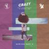 Download track Crazy (Kolombo Extended Remix)