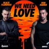 Download track We Need Love (House Radio Mix)