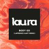 Download track Body Go (Lawrence Hart Remix)