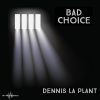 Download track Bad Choice