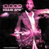 Download track 10, 000 Dreams Away