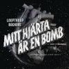 Download track Mitt Hjärta Är En Bomb