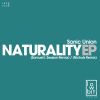 Download track Naturality (Samuel L Session Remix)