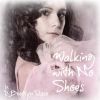 Download track Walking With No Shoes