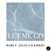 Download track Let Me Go (Extended)