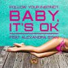 Download track Baby Its Ok (Video Edit)